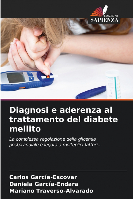 DIAGNOSI E ADERENZA AL TRATTAMENTO DEL DIABETE MELLITO