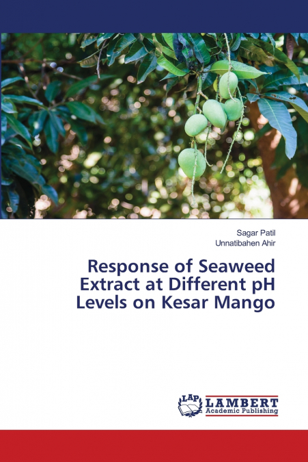 RESPONSE OF SEAWEED EXTRACT AT DIFFERENT PH LEVELS ON KESAR