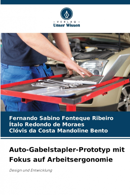 AUTO-GABELSTAPLER-PROTOTYP MIT FOKUS AUF ARBEITSERGONOMIE
