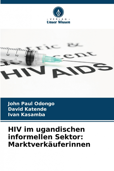 LE VIH DANS LE SECTEUR INFORMEL OUGANDAIS