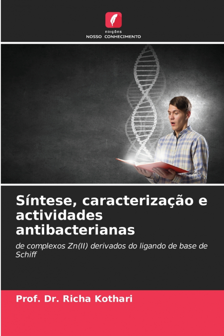 SINTESE, CARACTERIZA�AO E ACTIVIDADES ANTIBACTERIANAS