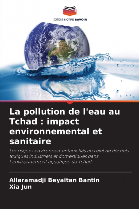 LA POLLUTION DE L?EAU AU TCHAD