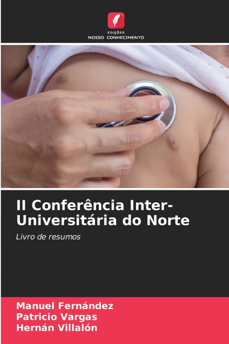 II CONFERENCIA INTER-UNIVERSITARIA DO NORTE