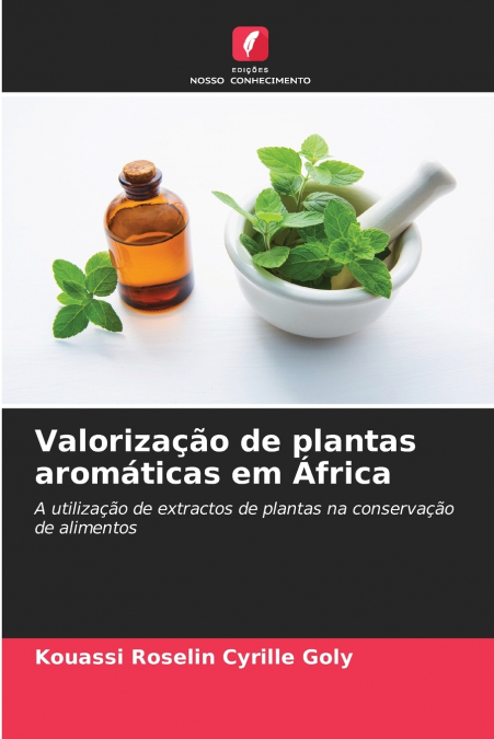 VALORIZAAO DE PLANTAS AROMATICAS EM AFRICA