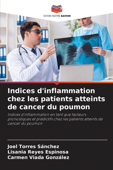 INDICES D?INFLAMMATION CHEZ LES PATIENTS ATTEINTS DE CANCER