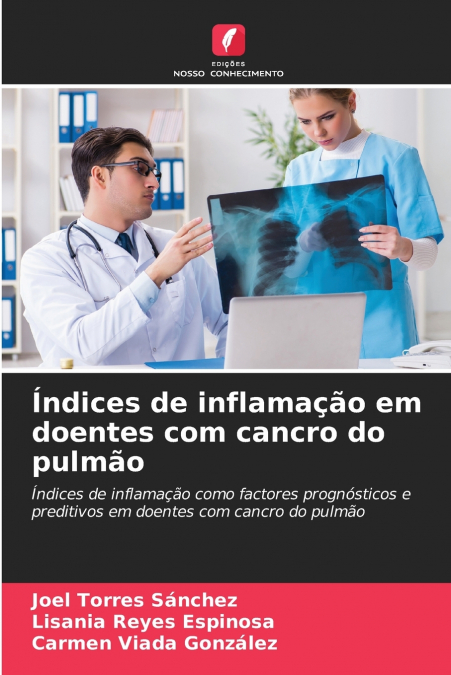 INDICES DE INFLAMAAO EM DOENTES COM CANCRO DO PULMAO