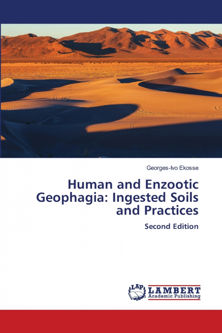 HUMAN AND ENZOOTIC GEOPHAGIA