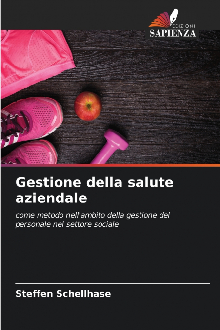 GESTIONE DELLA SALUTE AZIENDALE