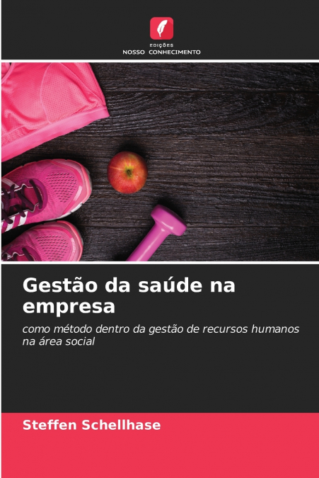 GESTAO DA SAUDE NA EMPRESA
