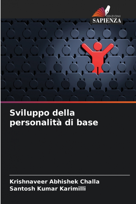 SVILUPPO DELLA PERSONALITA DI BASE