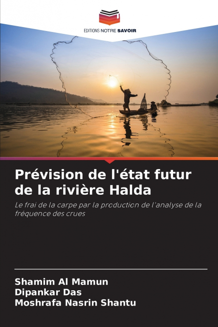 PREDICTING THE FUTURE STATUS OF HALDA RIVER