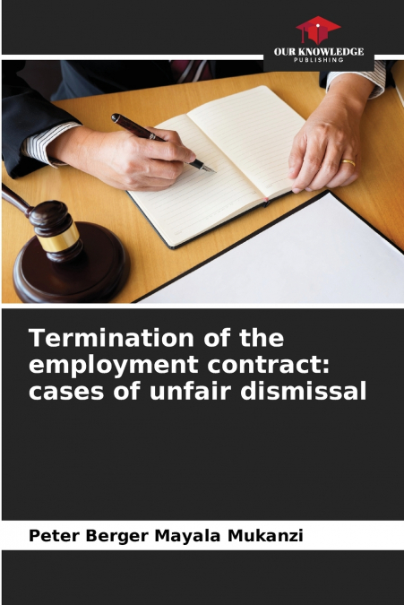 TERMINATION OF THE EMPLOYMENT CONTRACT