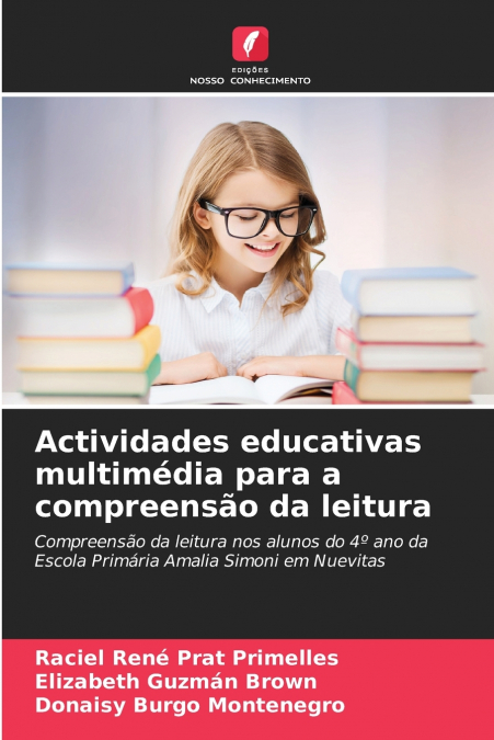 ACTIVIDADES EDUCATIVAS MULTIMEDIA PARA A COMPREENSAO DA LEIT