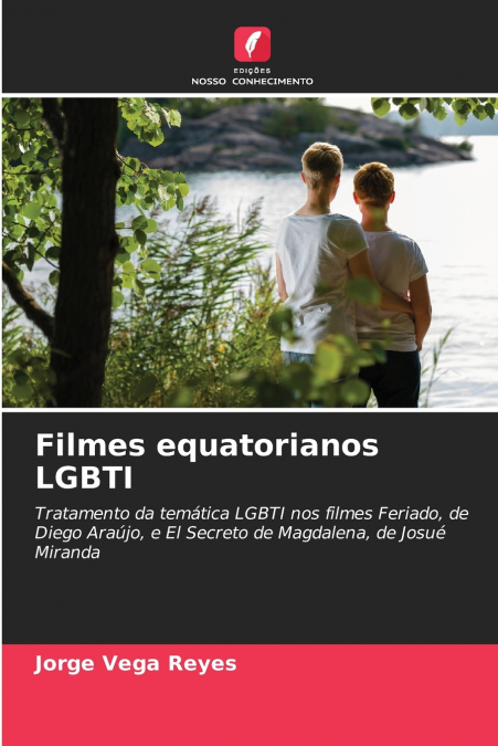 FILMES EQUATORIANOS LGBTI