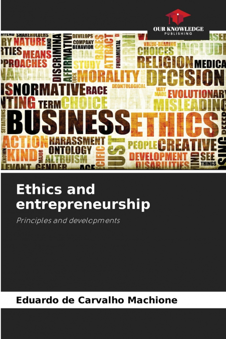 ETHICS AND ENTREPRENEURSHIP