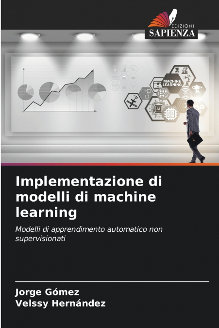 IMPLEMENTAZIONE DI MODELLI DI MACHINE LEARNING
