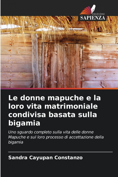 LE DONNE MAPUCHE E LA LORO VITA MATRIMONIALE CONDIVISA BASAT