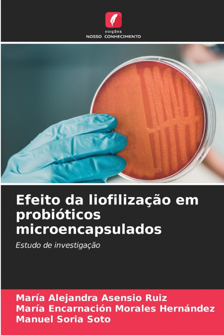 EFEITO DA LIOFILIZAAO EM PROBIOTICOS MICROENCAPSULADOS