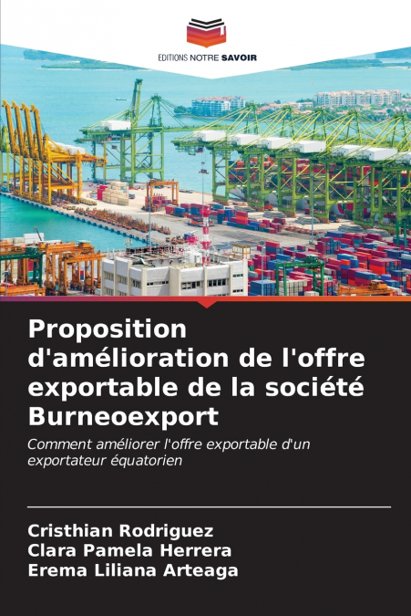 PROPOSAL TO IMPROVE THE EXPORTABLE OFFER IN BURNEOEXPORT COM