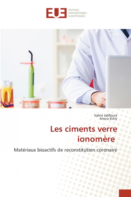 LES CIMENTS VERRE IONOMERE