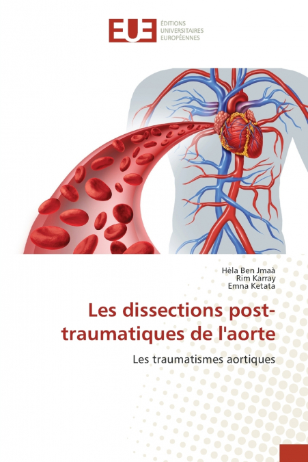 LES DISSECTIONS POST-TRAUMATIQUES DE L?AORTE