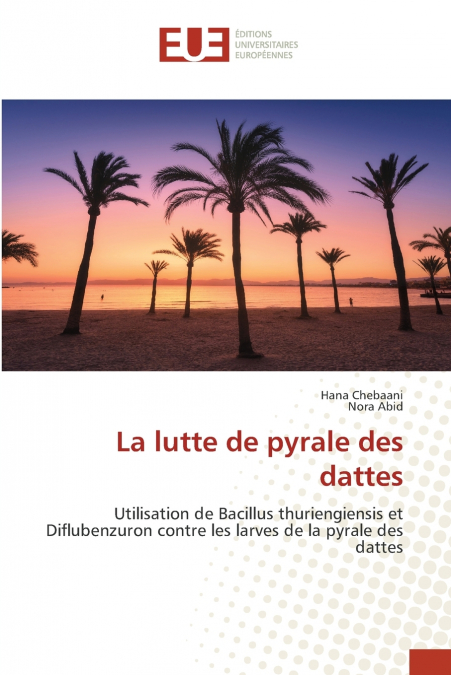 LA LUTTE DE PYRALE DES DATTES
