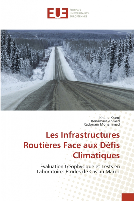 LES INFRASTRUCTURES ROUTIERES FACE AUX DEFIS CLIMATIQUES
