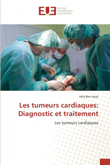 LES TUMEURS CARDIAQUES