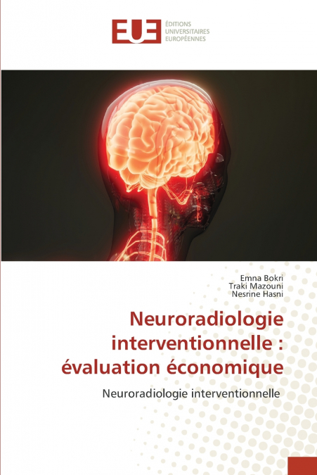 INTERVENTIONAL NEURORADIOLOGY