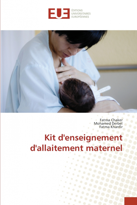 KIT D?ENSEIGNEMENT D?ALLAITEMENT MATERNEL