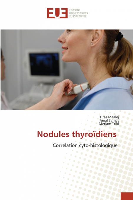 NODULES THYROIDIENS