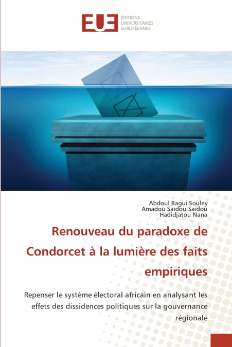 RINNOVO DEL PARADOSSO DI CONDORCET ALLA LUCE DEI FATTI EMPIR