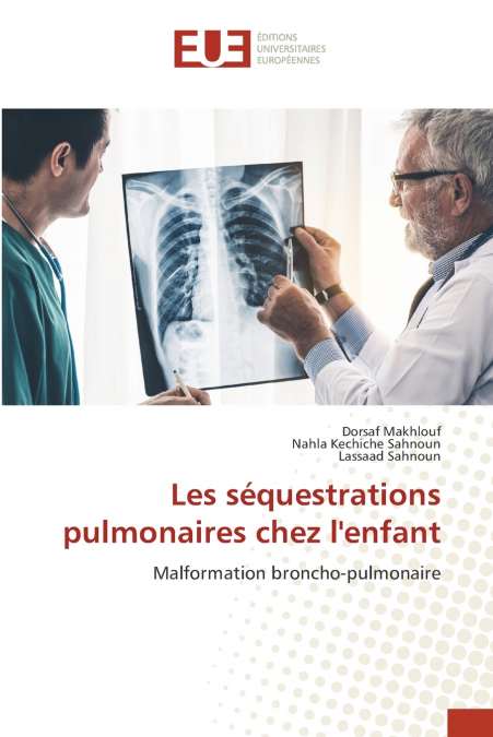 LES SEQUESTRATIONS PULMONAIRES CHEZ L?ENFANT