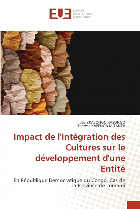 IMPACT DE L?INTEGRATION DES CULTURES SUR LE DEVELOPPEMENT D?