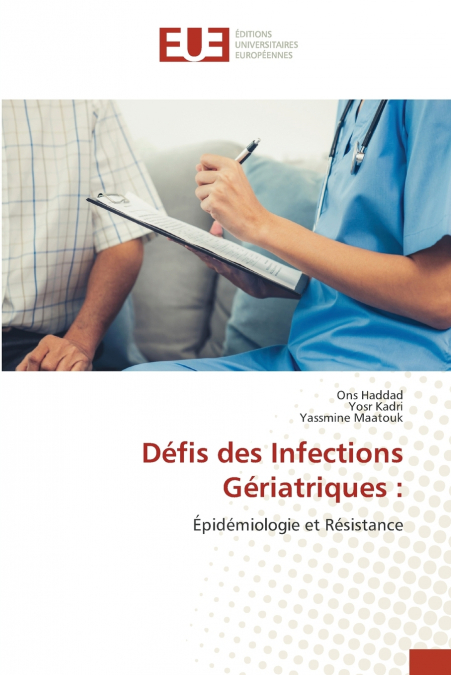 DEFIS DES INFECTIONS GERIATRIQUES