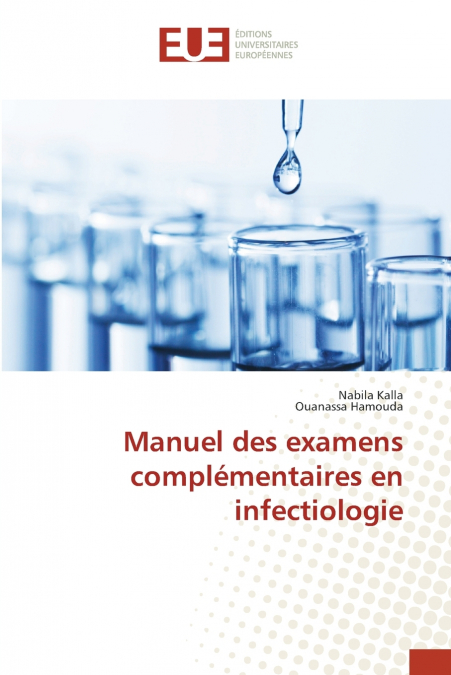 MANUEL DES EXAMENS COMPLEMENTAIRES EN INFECTIOLOGIE