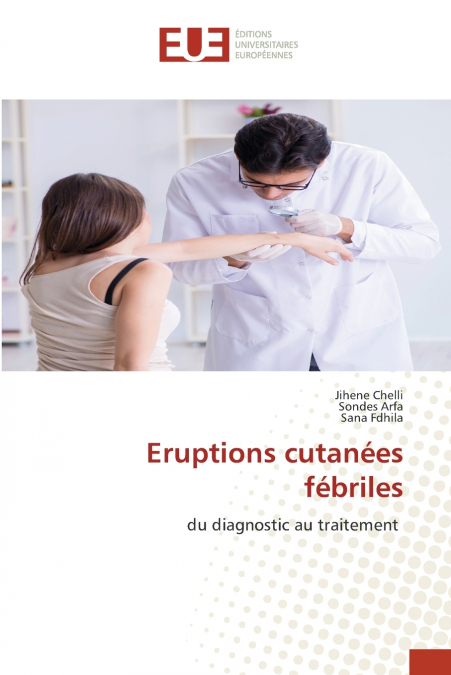 ERUPTIONS CUTANEES FEBRILES