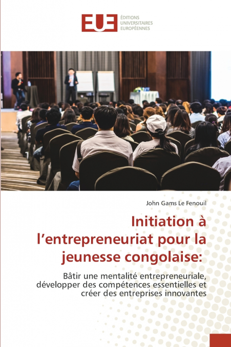 INITIATION A L?ENTREPRENEURIAT POUR LA JEUNESSE CONGOLAISE