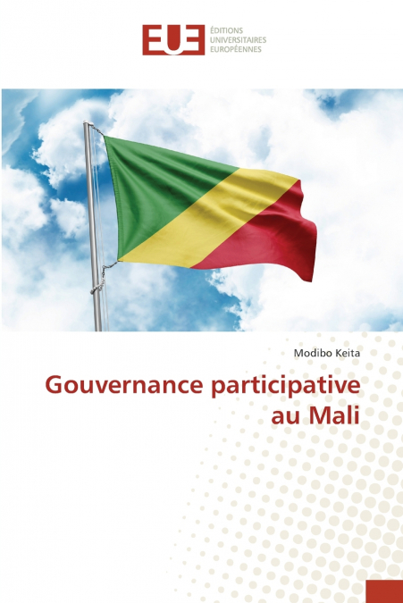 GOUVERNANCE PARTICIPATIVE AU MALI