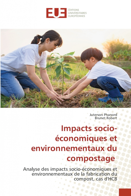 IMPACTS SOCIO-ECONOMIQUES ET ENVIRONNEMENTAUX DU COMPOSTAGE