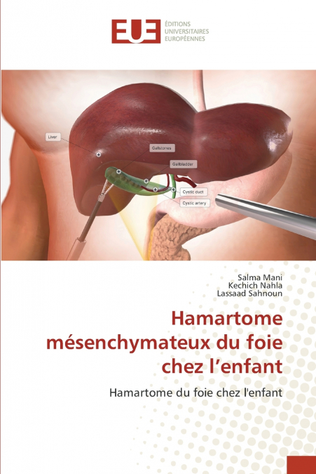 HAMARTOME MESENCHYMATEUX DU FOIE CHEZ L?ENFANT