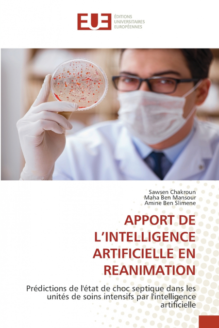 APPORT DE L?INTELLIGENCE ARTIFICIELLE EN REANIMATION