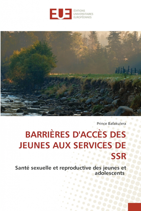 BARRI�RES D?ACC�S DES JEUNES AUX SERVICES DE SSR