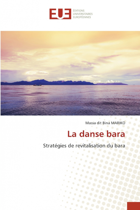 LA DANSE BARA