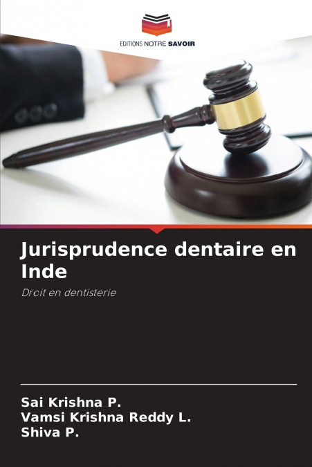 JURISPRUDENCE DENTAIRE EN INDE