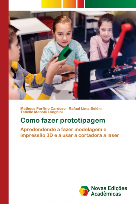 COMO FAZER PROTOTIPAGEM