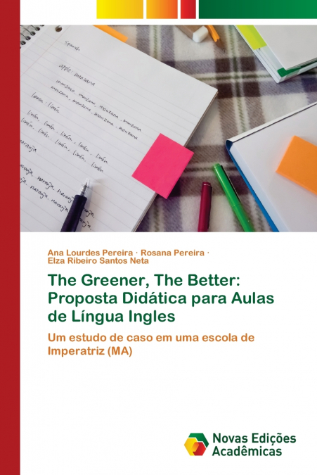 THE GREENER, THE BETTER