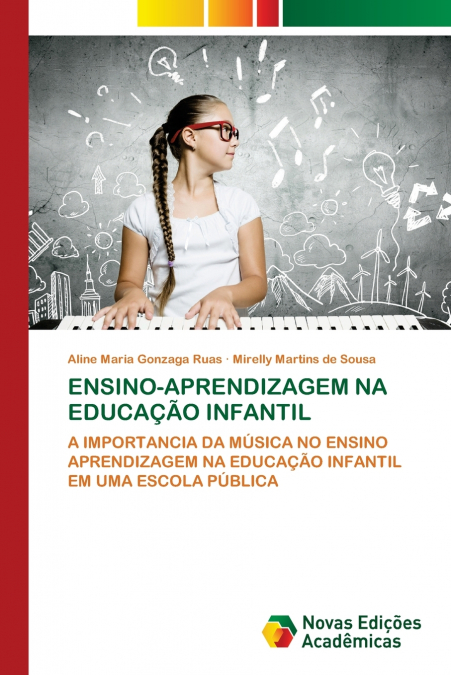 ENSINO-APRENDIZAGEM NA EDUCA��O INFANTIL
