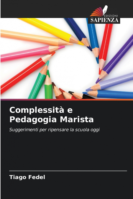 COMPLESSITA E PEDAGOGIA MARISTA