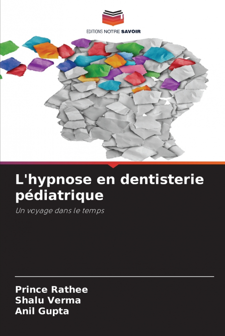 HYPNOSIS IN PEDIATRIC DENTISTRY